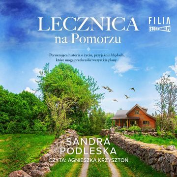 Lecznica na Pomorzu audiobook, Sandra Podleska