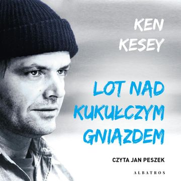 Lot nad kukułczym gniazdem audiobook, Ken Kesey