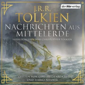 Nachrichten aus Mittelerde, J.R.R. Tolkien