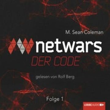 Netwars - Der Code 1 audiobook, M. Sean Coleman