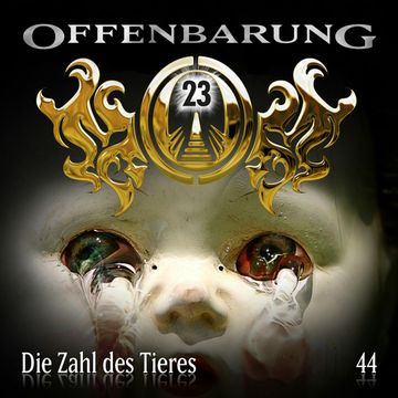 Die Zahl des Tieres (Offenbarung 23 Folge 44) audiobook, Jan Gaspard