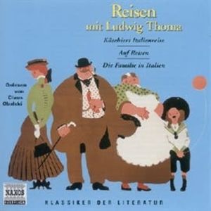 Reisen Mit Ludwig Thoma, Ludwig Thoma