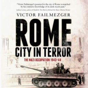 Rome – City in Terror, Victor Failmezger