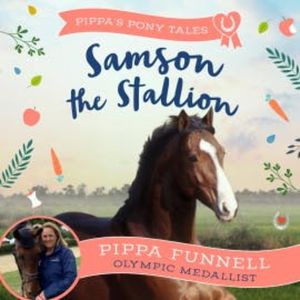 Samson the Stallion, Pippa Funnell
