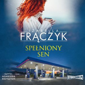 Spełniony sen, Izabella Frączyk