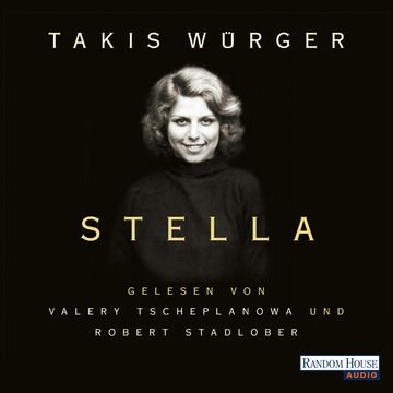 Stella audiobook, Takis Würger.