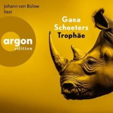 Trophäe (Ungekürzte Lesung) audiobook, Gaea Schoeters