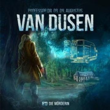 Van Dusen, Folge 34: Die Mörderin audiobook, Marc Freund