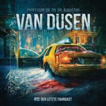 Van Dusen, Folge 39: Der letzte Fahrgast (ungekürzt) audiobook, Marc Freund