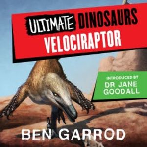 Velociraptor, Ben Garrod