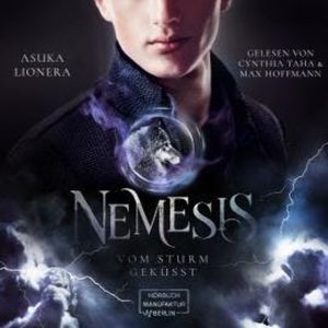 Vom Sturm geküsst - Nemesis, Band 2 (ungekürzt), Asuka Lionera