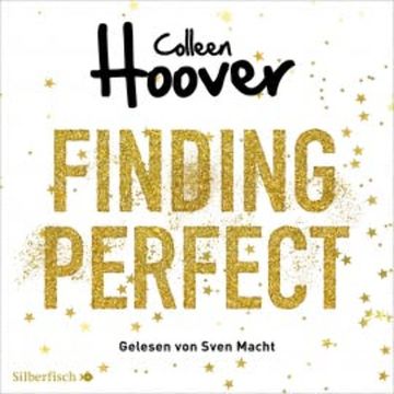 Was perfekt war 2: Finding Perfect audiobook, Colleen Hoover