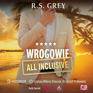 Wrogowie all inclusive, R.S. Grey