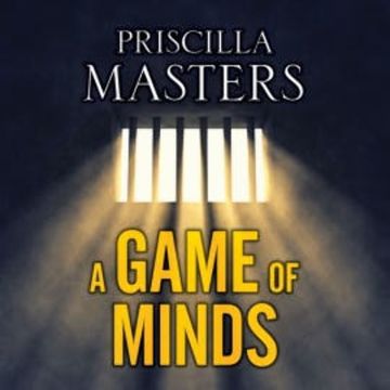 A Game of Minds audiobook, Priscilla Masters