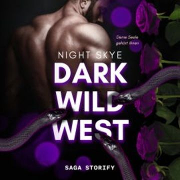 Dark Wild West: Deine Seele gehört ihnen audiobook, Night Skye