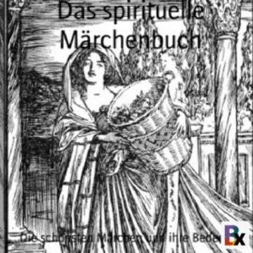 Das spirituelle Märchenbuch audiobook, Nils Horn