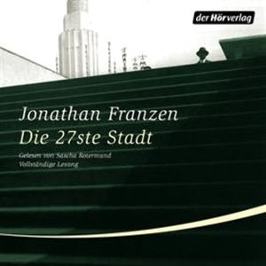 Die 27ste Stadt, Jonathan Franzen