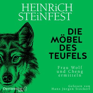 Die Möbel des Teufels (Markus-Cheng-Reihe 6), Heinrich Steinfest