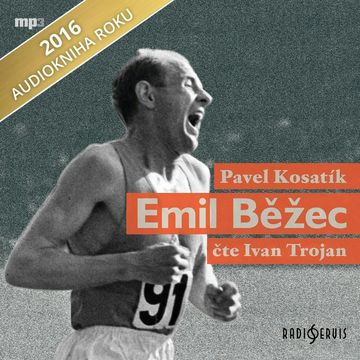 Emil Běžec audiobook, Pavel Kosatík