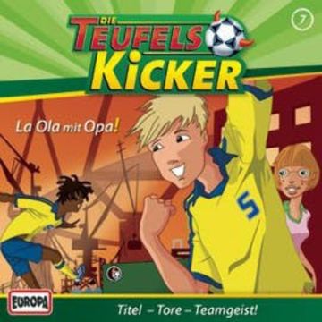 Folge 07: La Ola mit Opa! audiobook, Frauke Nahrgang