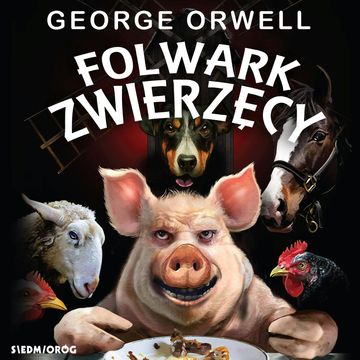 Folwark zwierzęcy audiobook, George Orwell