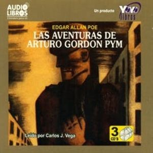 Las Aventuras De Arturo Gordon Pym, Edgar Allan Poe
