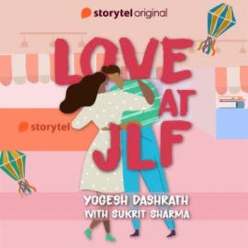 Love at JLF audiobook, Yogesh Dashrath