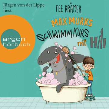 Max Murks - Schwimmkurs mit Hai audiobook, Fee Krämer