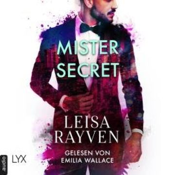 Mister Secret - Masters of Love, Teil 2 (Ungekürzt) audiobook, Leisa Rayven