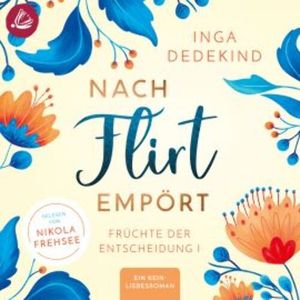 Nach Flirt empört, Inga Dedekind