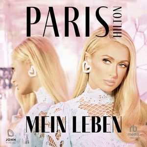 Paris. Mein Leben, Paris Hilton