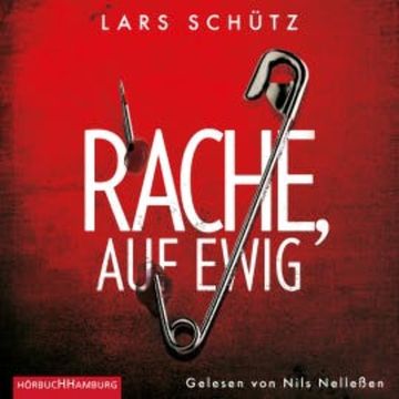 Rache, auf ewig (Ein Grall-und-Wyler-Thriller 3) audiobook, Lars Schütz