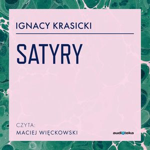 Satyry, Ignacy Krasicki