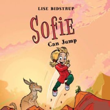 Sophie #2: Sophie Can Jump audiobook, Lise Bidstrup