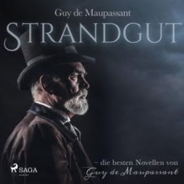 Strandgut (Ungekürzt) audiobook, Guy de Maupassant