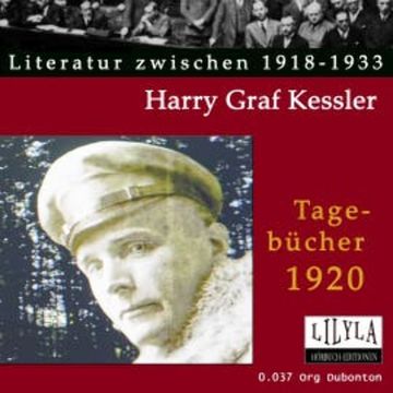 Tagebücher 1920 audiobook, Harry Graf Kessler