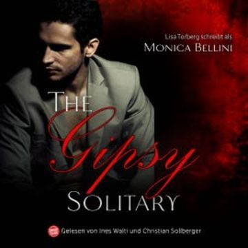The Gipsy Solitary audiobook, Monica Bellini