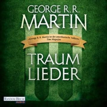 Traumlieder 3 audiobook, George R. R. Martin
