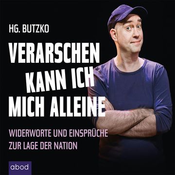 Verarschen kann ich mich alleine audiobook, HG. Butzko