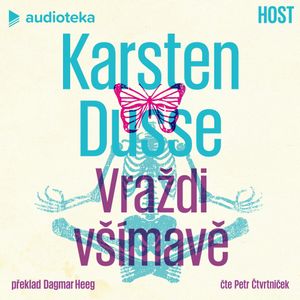 Vraždi všímavě, Karsten Dusse