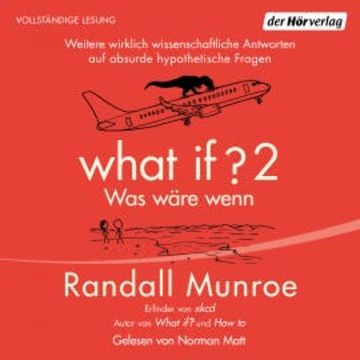 What if 2 - Was wäre wenn? audiobook, Randall Munroe
