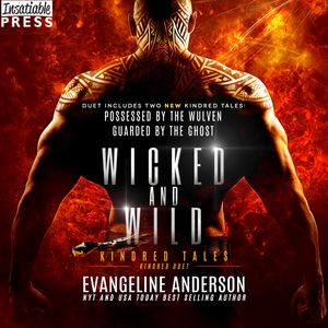 Wicked and Wild - Kindred Tales, Book 51 (Unabridged), Evangeline Anderson