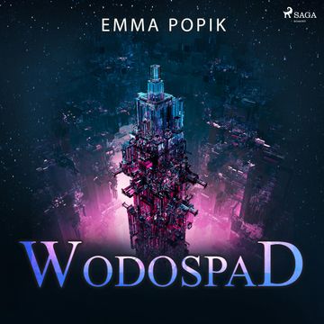 Wodospad audiobook, Emma Popik