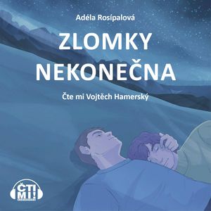 Zlomky nekonečna, Adéla Rosípalová