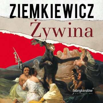 Żywina audiobook, Rafał A. Ziemkiewicz