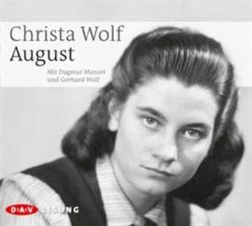 August audiobook, Christa Wolf