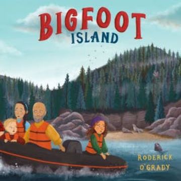 Bigfoot Island audiobook, Roderick O'Grady