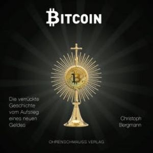 Bitcoin, Christoph Bergmann