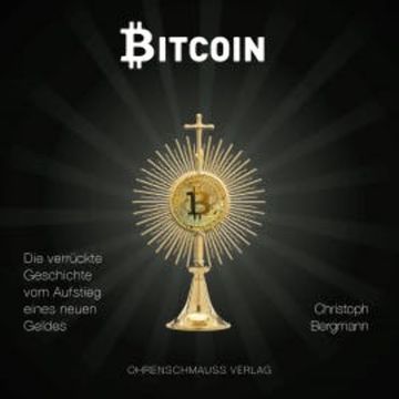 Bitcoin audiobook, Christoph Bergmann