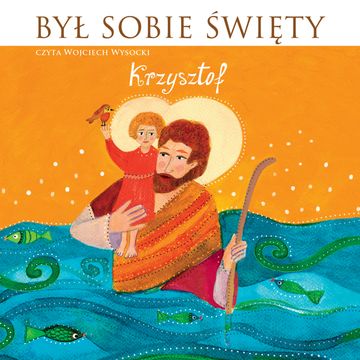 Był Sobie Święty... Krzysztof audiobook, Dwa Misie, Stanisław Matczuk